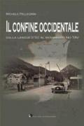 Il confine occidentale. Dalla langue d'oc al movimento No Tav