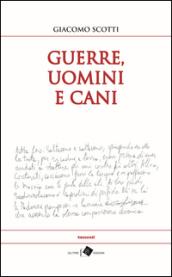 Guerre, uomini e cani