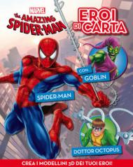 The amazing Spider-man. Eroi di carta