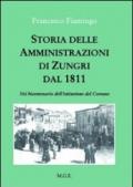 Storia delle amministrazioni di Zungri dal 1811. Nel bicentenario dell'istituzione del comune