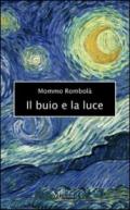 Il buio e la luce