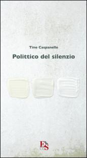 Polittico del silenzio