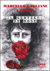 Il sentiero di rose