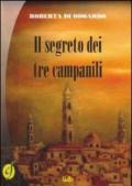 Il segreto dei tre campanili