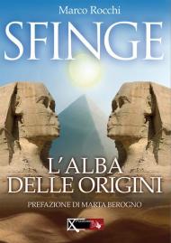 Sfinge, l'alba delle origini