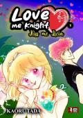Love me knight. Kiss me Licia. Vol. 1
