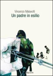 Un padre in esilio