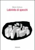 Labirinto di specchi