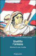 Giuditta l'armena. Storia di una rivolta