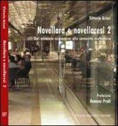 Novellara e novellaresi 2. Dal miracolo economico alla comunità multietnica