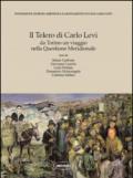 Il Telero di Carlo Levi. Da Torino un viaggio nella Questione Meridionale