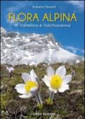 Flora alpina di Valtellina e Valchiavenna