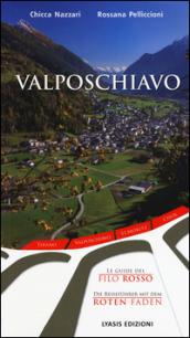 Valposchiavo. Ediz. italiana e tedesca