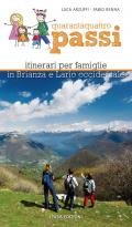 44 passi. Itinerari per famiglie in Brianza e Lario occidentale