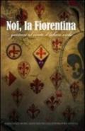 Noi, la Fiorentina