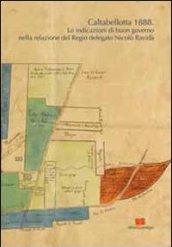 Caltabellotta 1888. Il buon governo del Regio delegato straordinario Nicolò Ravidà