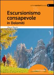 Escursionismo consapevole in Dolomiti