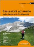 Escursioni ad anello nelle Dolomiti occidentali