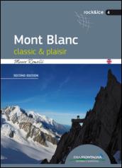 Mont Blanc classic & plaisir