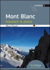 Mont Blanc klassisch & plaisir