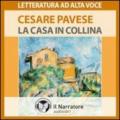 La casa in collina letto da Massimo Malucelli. Audiolibro. Formato digitale download MP3