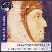 Il canzoniere (poesie scelte). Audiolibro. Formato digitale download MP3