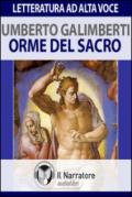 Orme del sacro. Audiolibro. Formato digitale download MP3