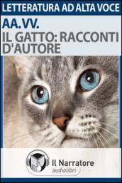 Il gatto. Racconti d'autore. Audiolibro. Formato digitale download MP3