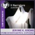 Storie di fantasmi per il dopocena letto da Massimo D'Onofrio. Audiolibro. Formato digitale download MP3