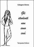 Gli studenti non sono così