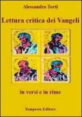 Lettura critica dei vangeli in versi e in rime