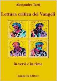 Lettura critica dei vangeli in versi e in rime