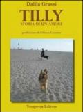 Tilly. Storia di un amore