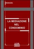 La mediazione nel condominio