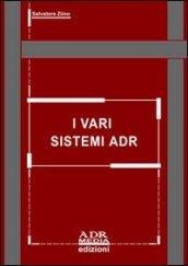 I vari sistemi ADR