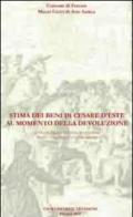 Stima dei beni di Cesare d'Este al momento della devoluzione. Affigurato di Alfonso Benmambri per il cardinale Aldobrandini