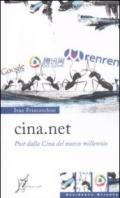 Cina.net. Post dalla Cina del nuovo millenio