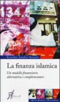 La finanza islamica. Un modello finanziario alternativo e complementare
