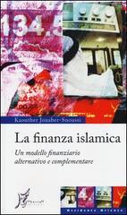 La finanza islamica. Un modello finanziario alternativo e complementare