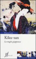 Kiku-san. La moglie giapponese