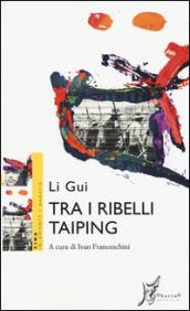 Tra i ribelli Taiping