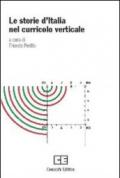 Le storie d'Italia nel curricolo verticale: dal paleolitico ad oggi