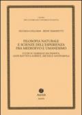 Filosofia naturale e scienze dell'esperienza fra medioevo e umanesimo. Studi su Marsilio da Padova, Leon Battista Alberti, Michele Savonarola