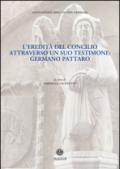 L'eredità del Concilio attraverso un suo testimone. Germano Pattaro