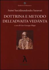 Dottrina e metodo dell'Advaita Vedanta