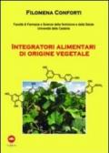 Integratori alimentari di origine vegetale