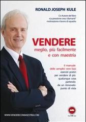 Vendere meglio, più facilmente e con maestria