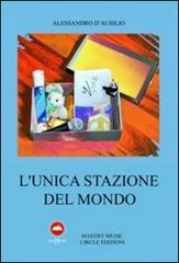 L' unica stazione del mondo