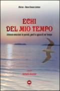 Echi del mio tempo