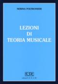Lezioni di teoria musicale. Per gli Ist. magistrali